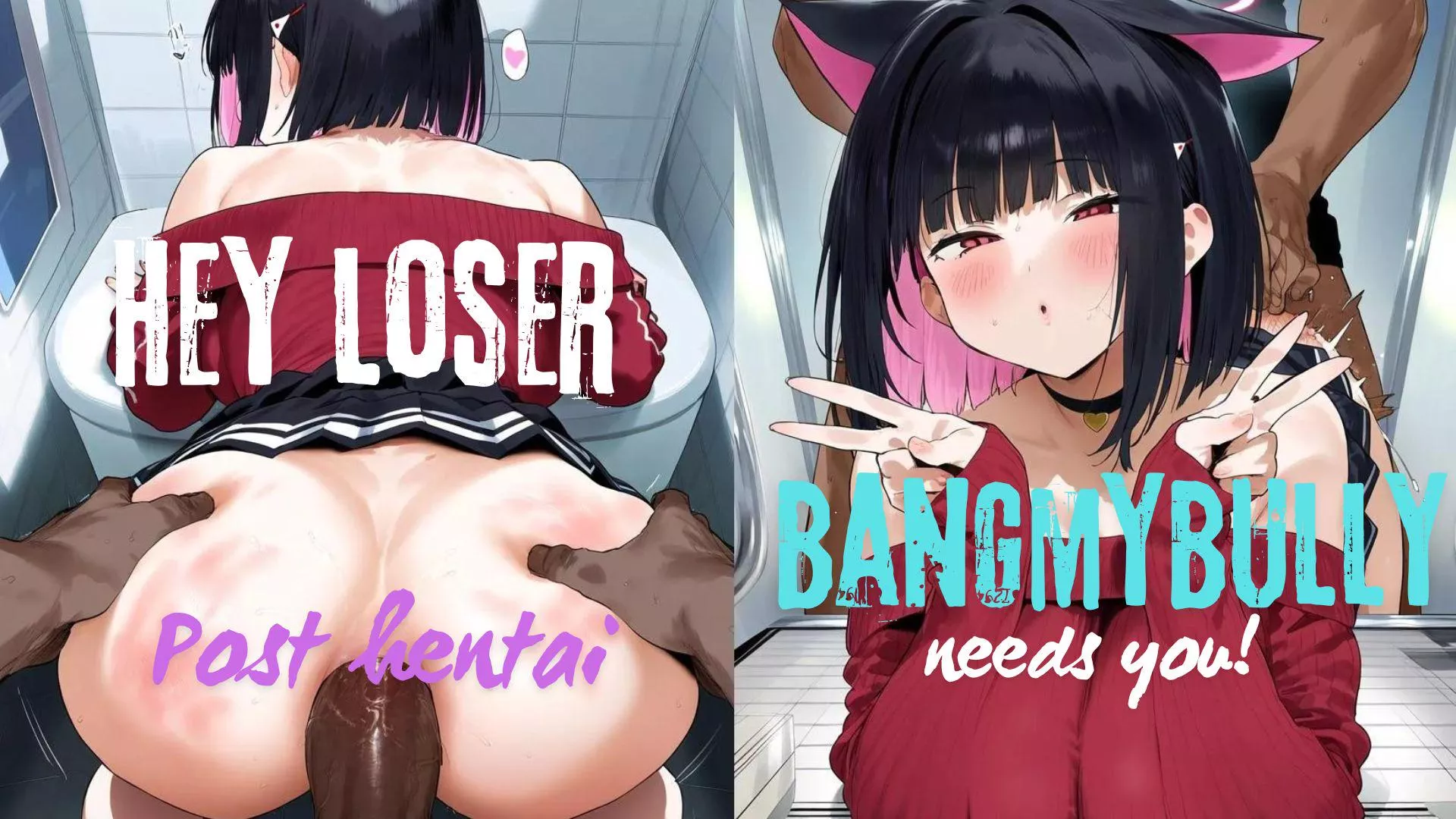 Important announcement from r/bangmybully! We want more hentai.