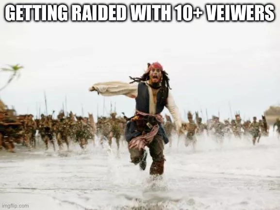 Raids are scary