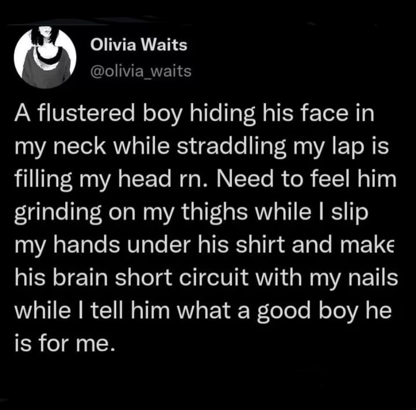 Doing this to him would fix me
