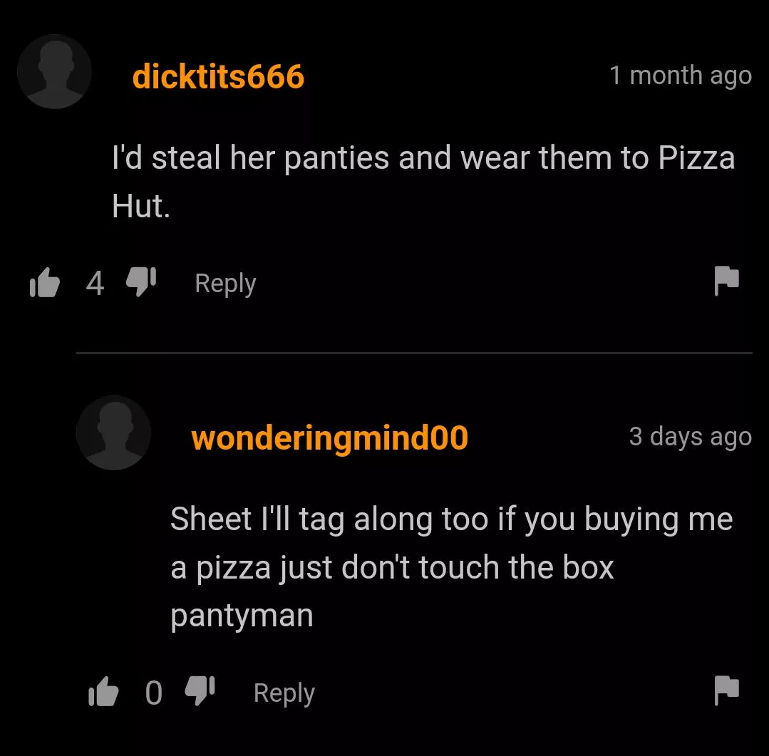 Pizza hut sounds nice
