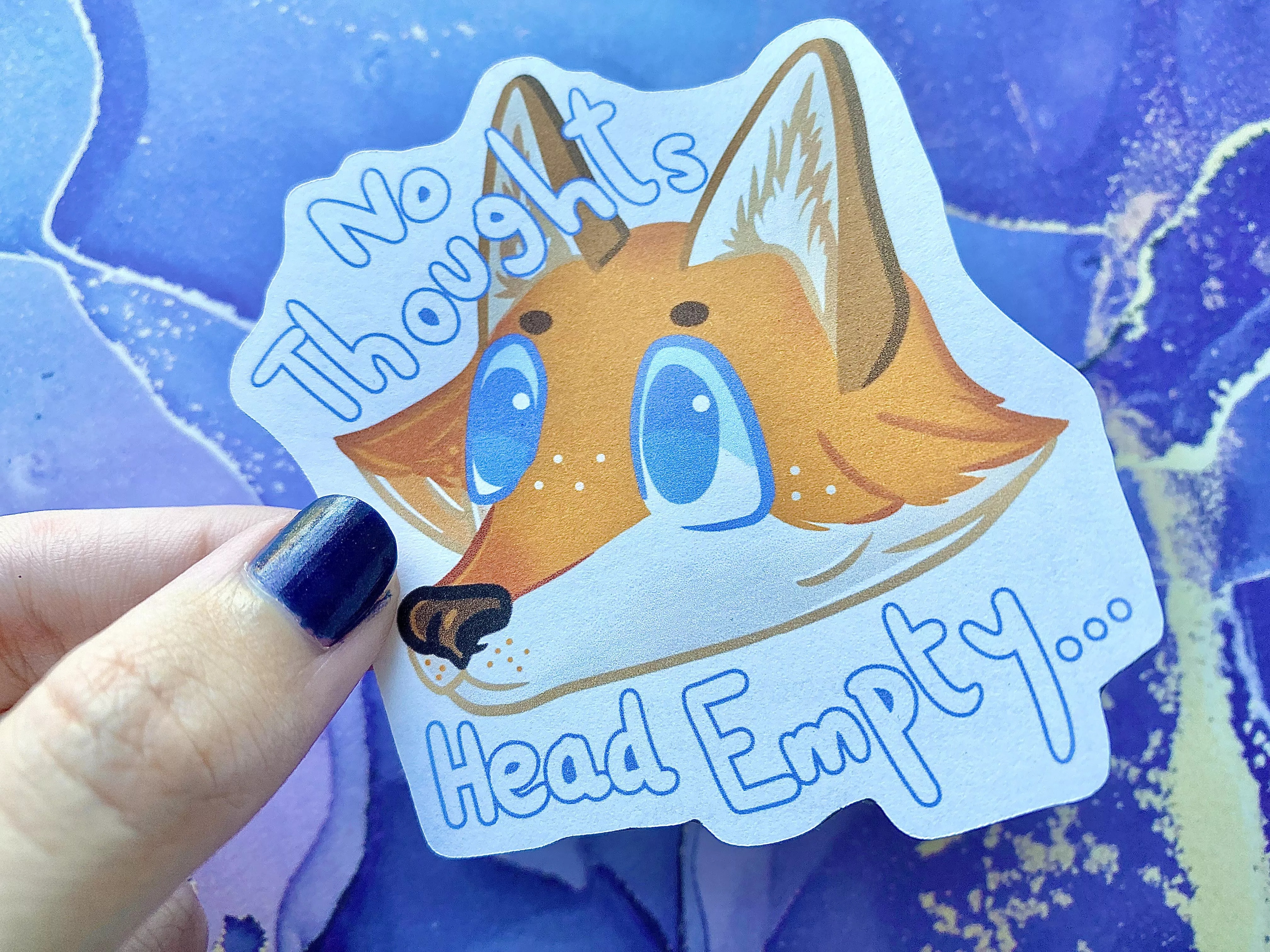 No thoughts... Head empty (Homemade sticker)