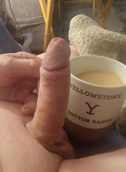 Morning how about joining for a cup of coffee I have all the cream you might want !Dad/grandpa [72]