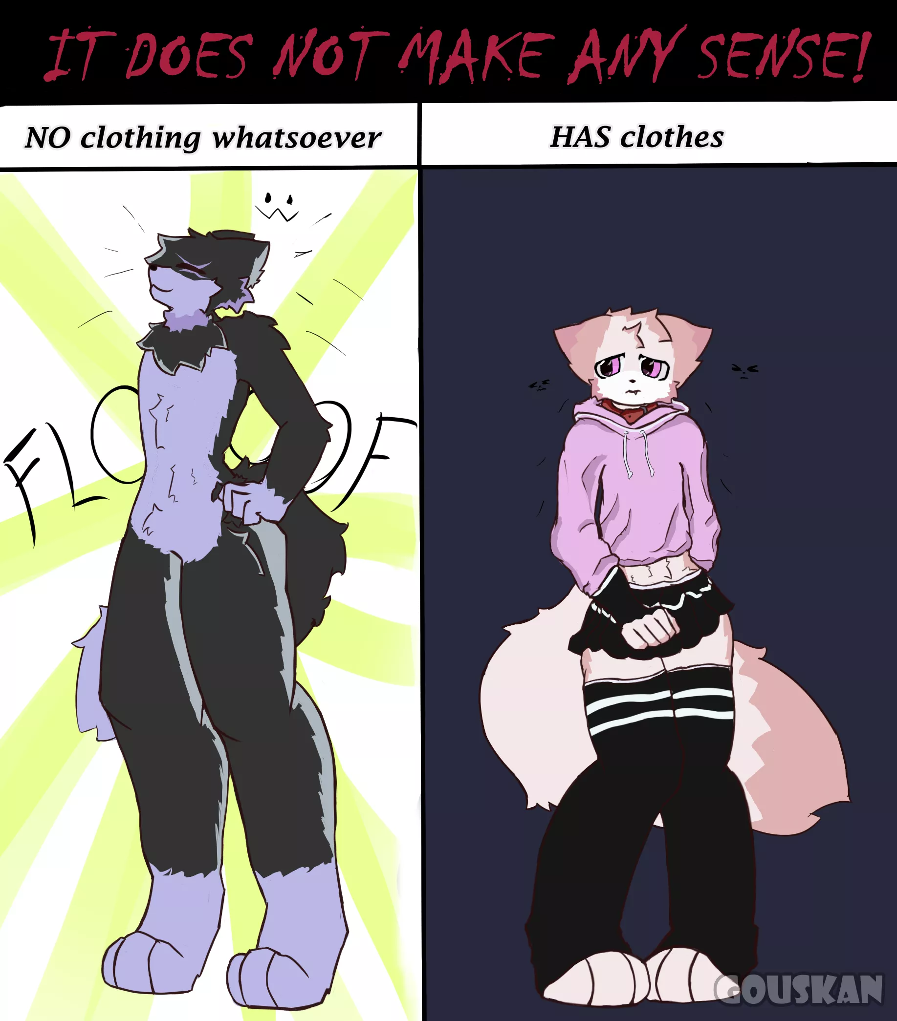 Is being without cetrtain clothes is more comfortable for characters than with them??? Maybe im just getting insane tho...