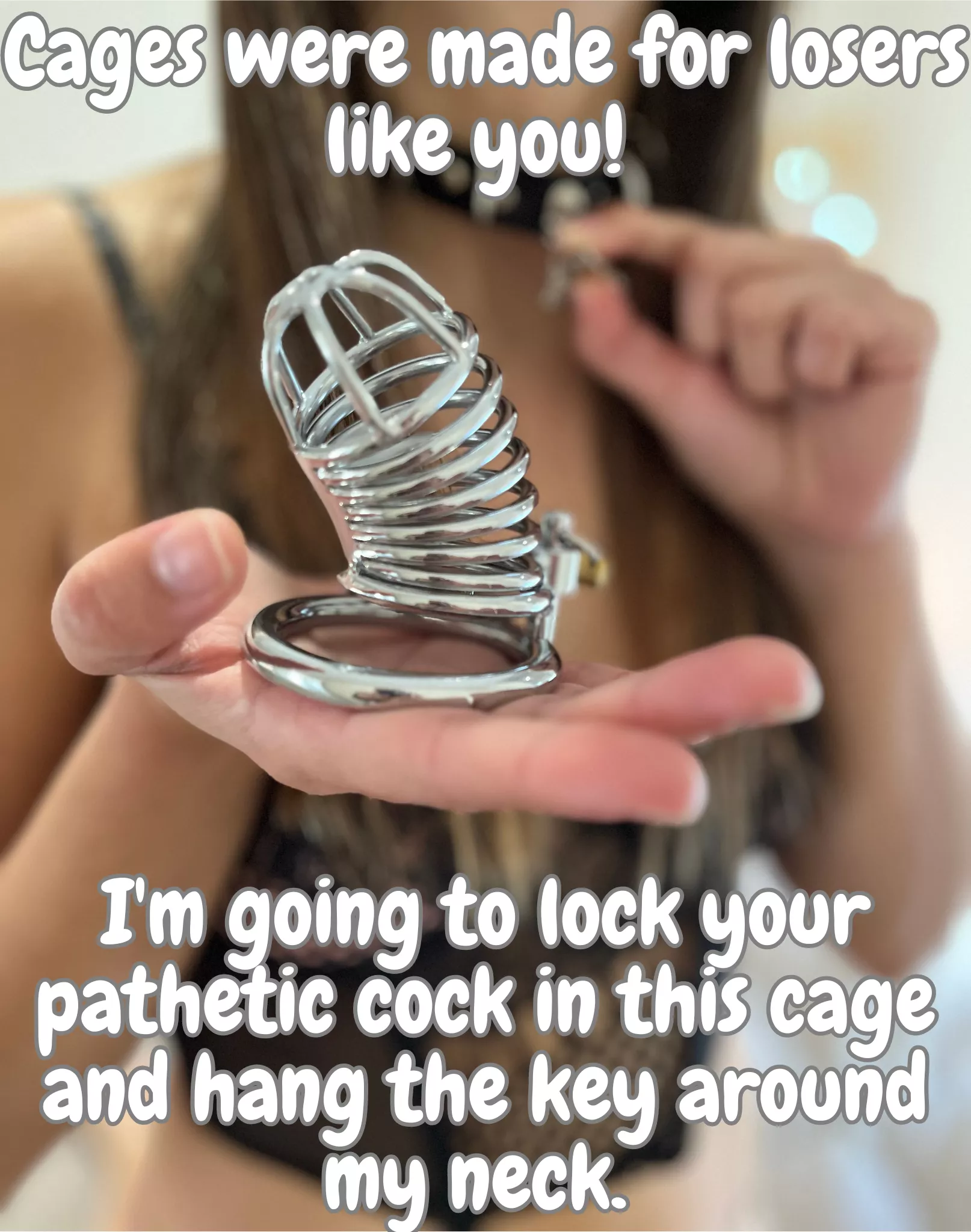 Cages were made for losers with small dicks like you