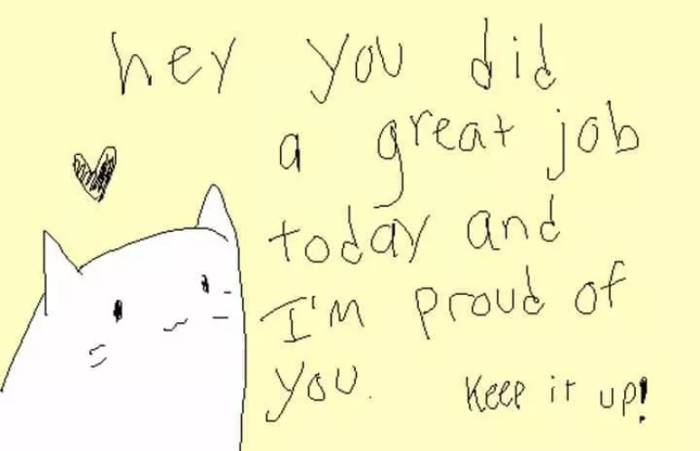 You made to Friday. Good job. Keep it up.