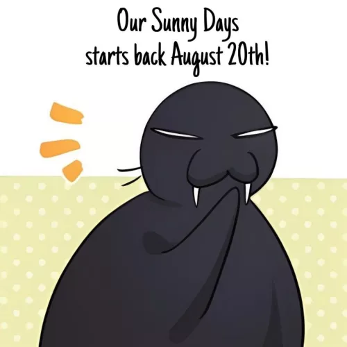 [Sunny Days] Its Back!!