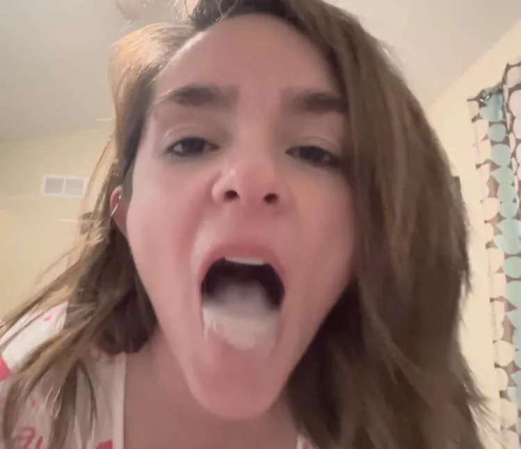 A mouthful of cum. You’ve got to show the proof.