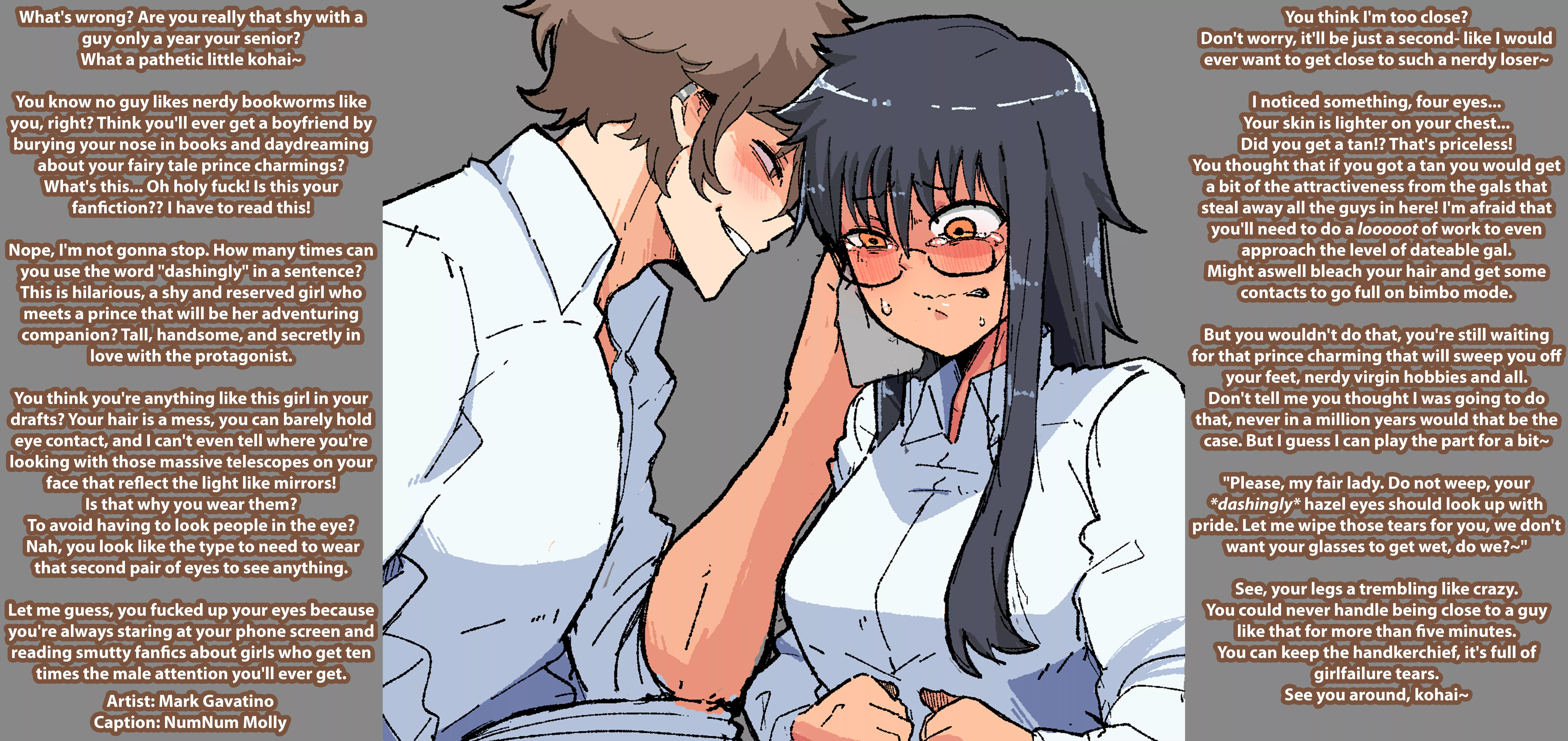 Please stop bullying me, Senpai! [Role Reversal][Bullying][Teasing][Mocking][Verbal Degradation][Maledom][Femsub][Artist: Mark Gavatino]