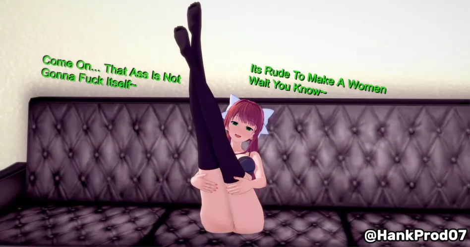 Dont Make Monika Wait... [OC]