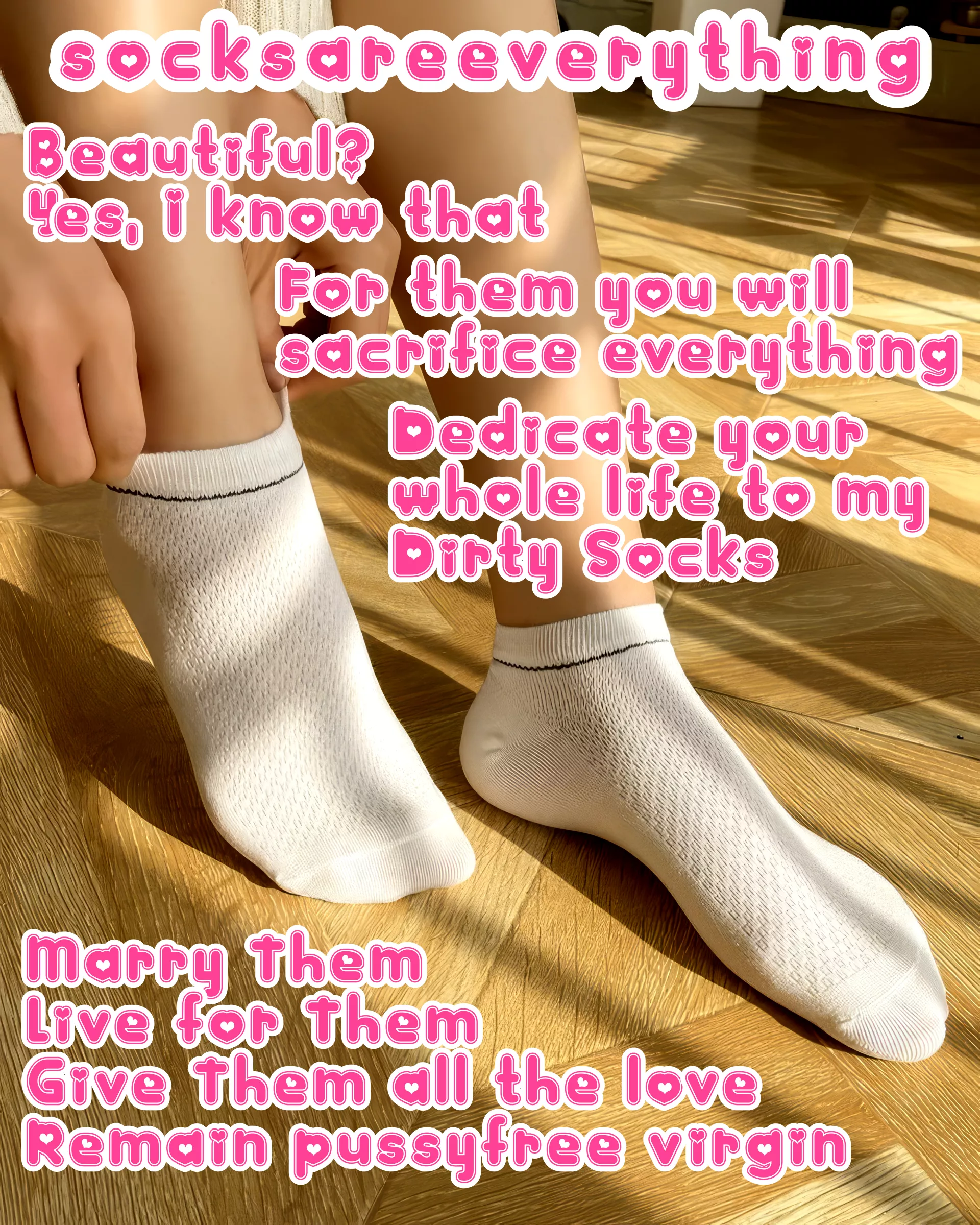 You want socks, you need socks, you crave socks. You are just a little stupid sockssexual beta loser.