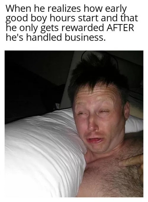 Everybody wanna be a good boy, but nobody wanna do good boy sh!t