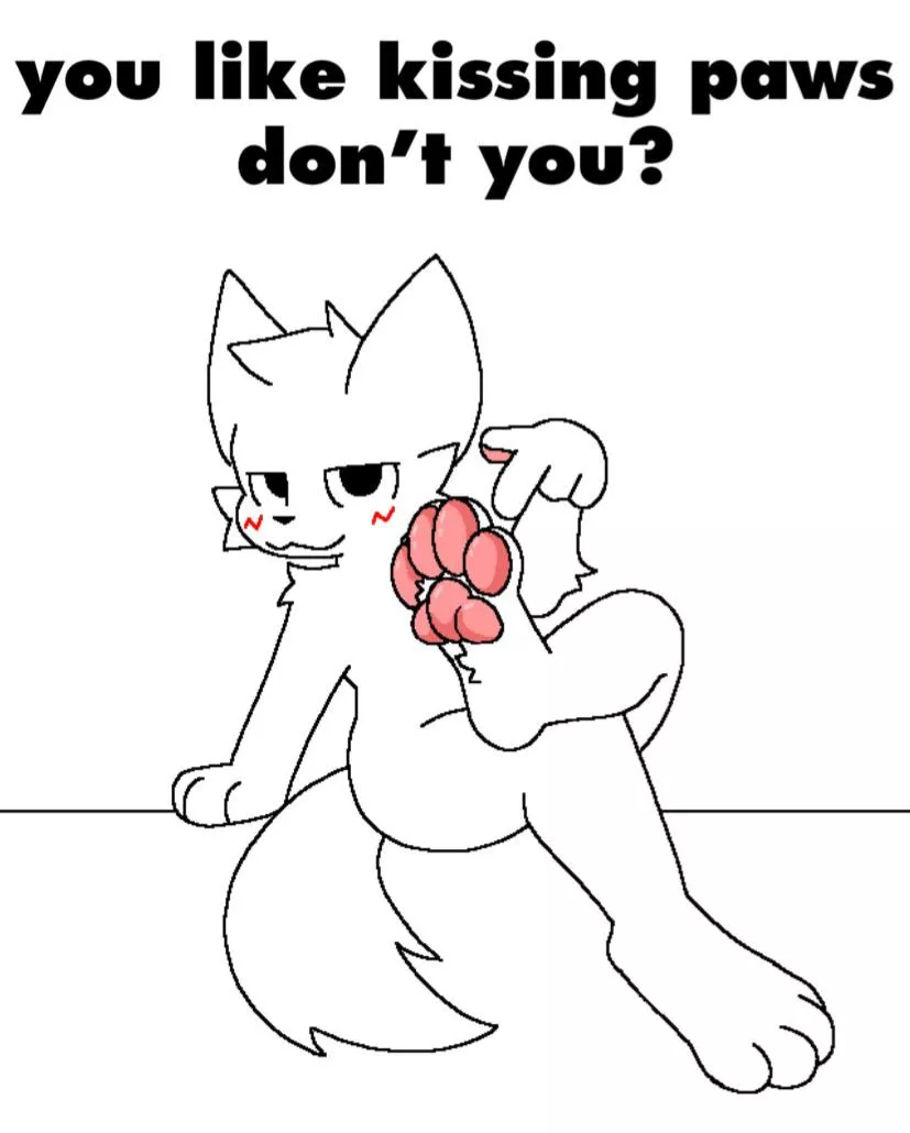 Boy kisser paws are the best (M) (unknown)