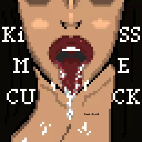 KISS ME CUCK - (3rd Pixel Art)