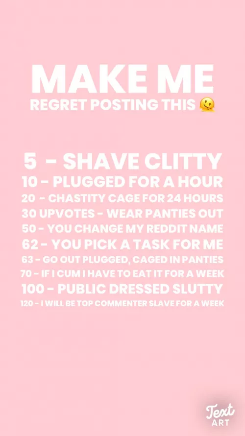 Choose how to humiliate me 