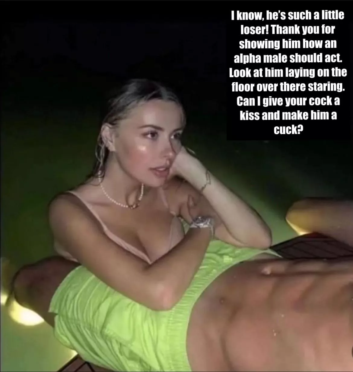 Talking to her bull while you lay there 