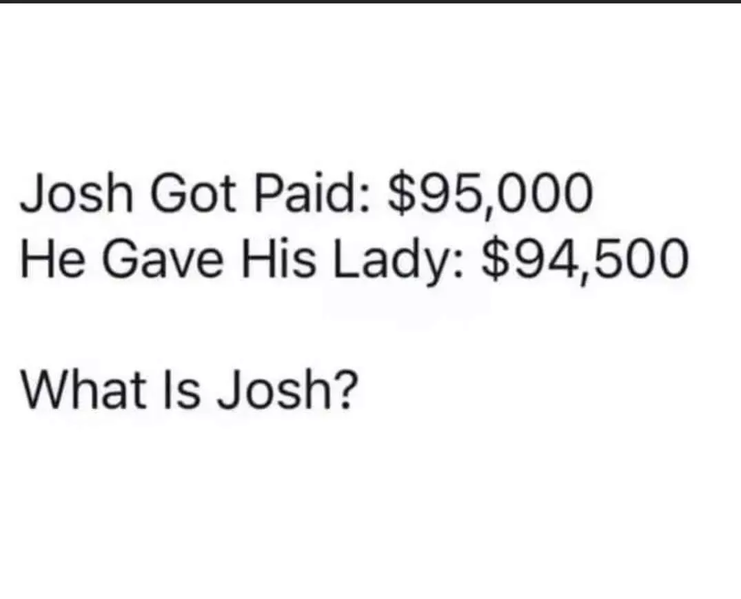 Be like Josh. 