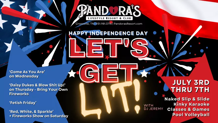 Independence Week at Pandora's Resort, Crossville, TN