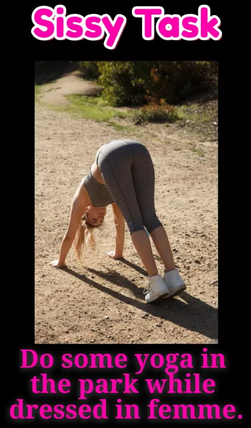 Do yoga in the park while dressed in femme 