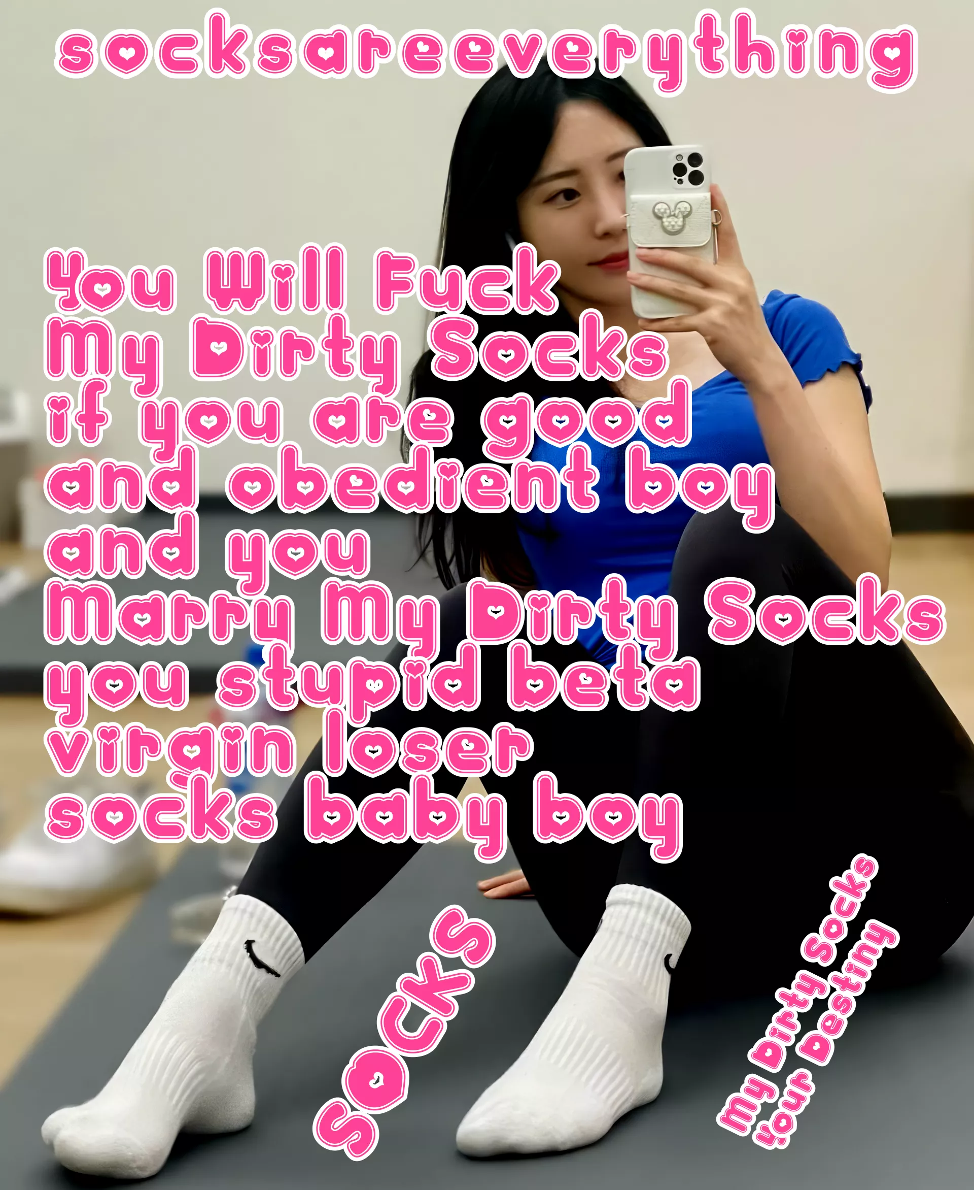 You will fuck my dirty socks if you are good and obedient little beta boy stupid!