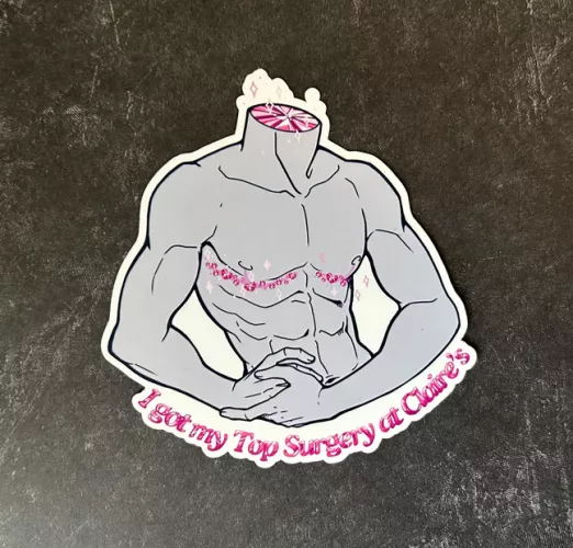 I got my Top Surgery at Claire's (Cobyfrog) 