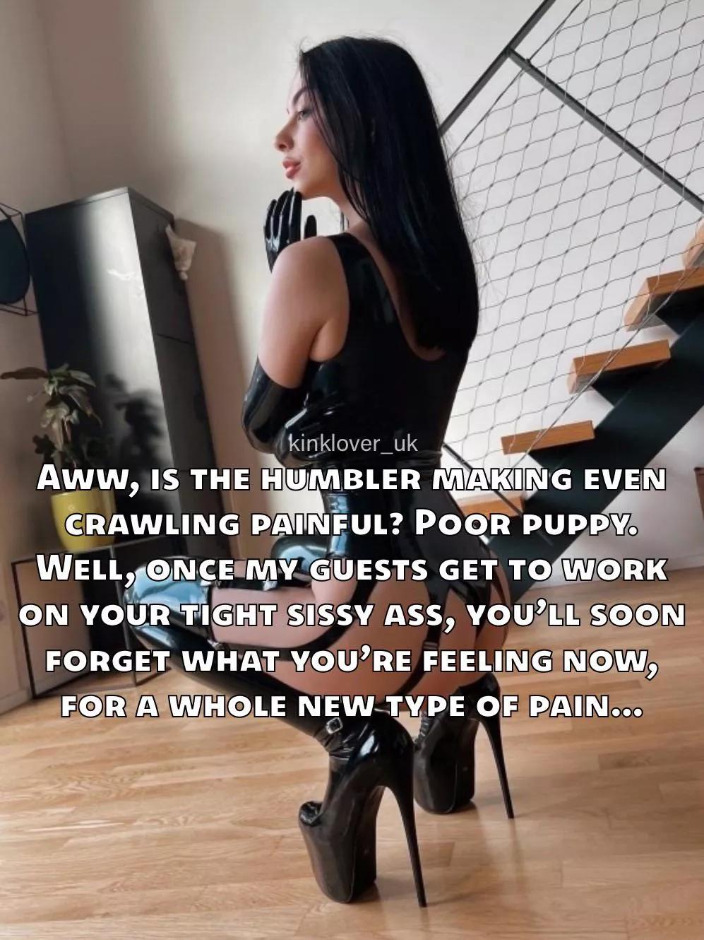 And yet, despite the threat of increased pain and humiliation, you can’t wait to hear the knock at the door, can you? 