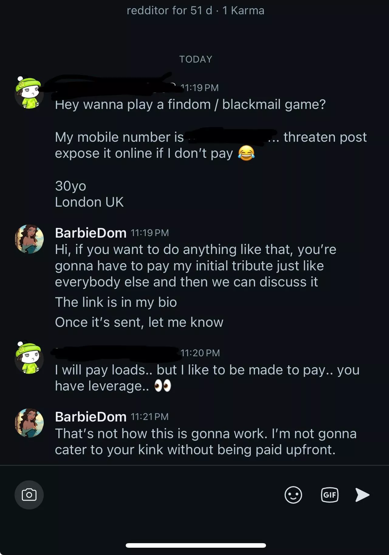 Oh yes, random man I’ve never done a session with, I’d love to cater to your kink for free in HOPES you will pay me afterwards 😐