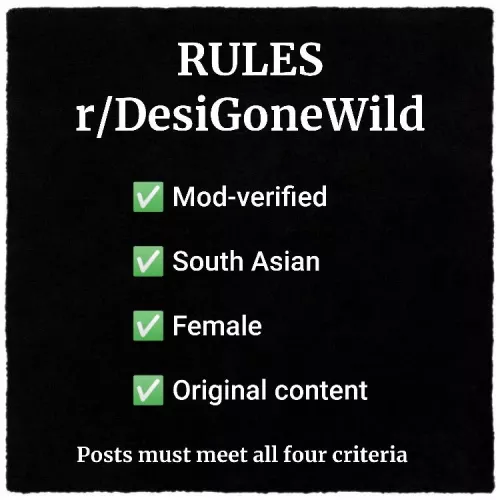 Rules - r/DesiGoneWild