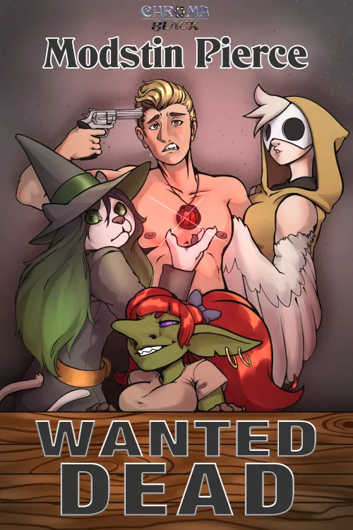 Story - Wanted Dead (Art by @SuperKiakArt)