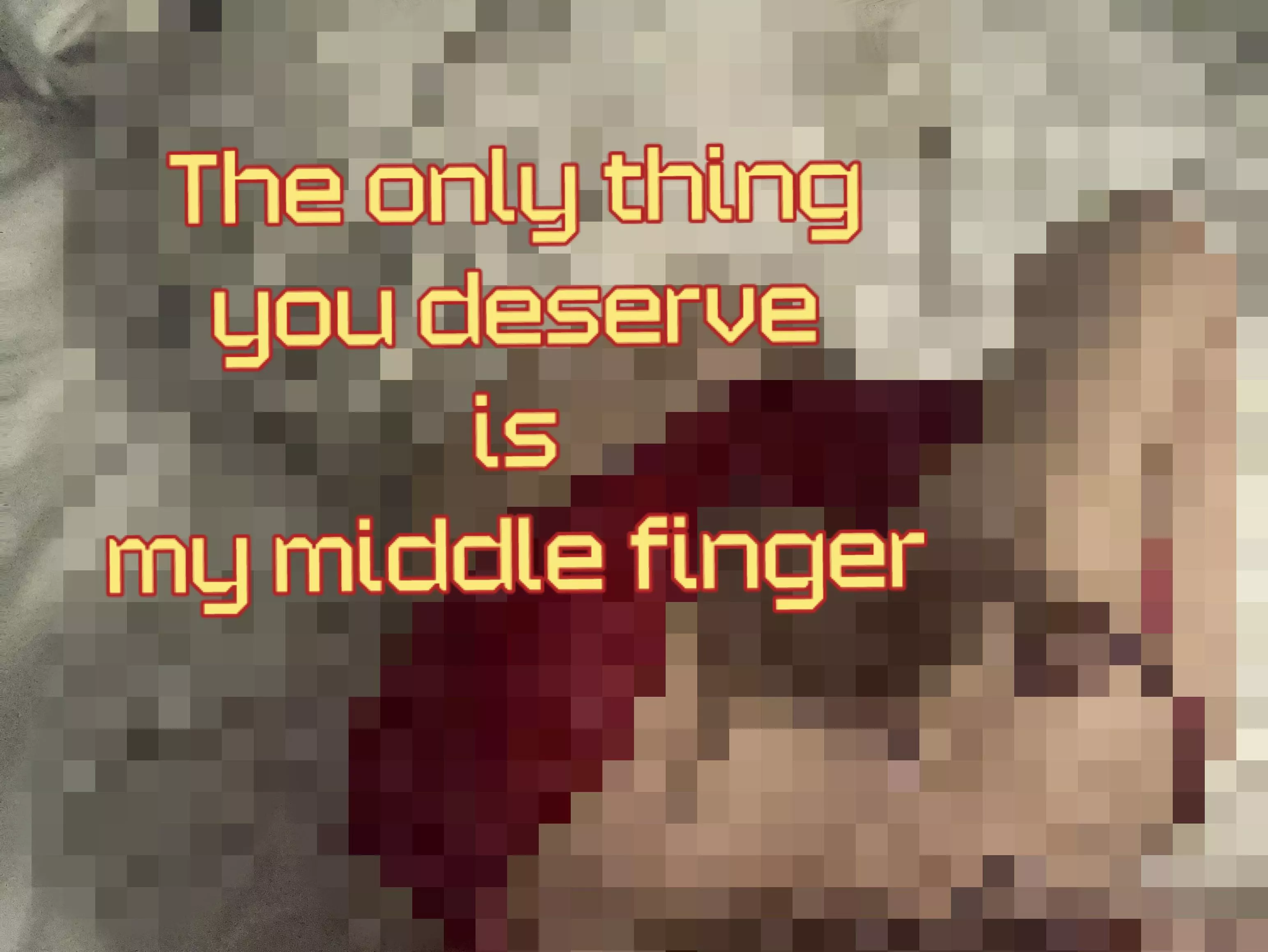 Even that is too much for you 