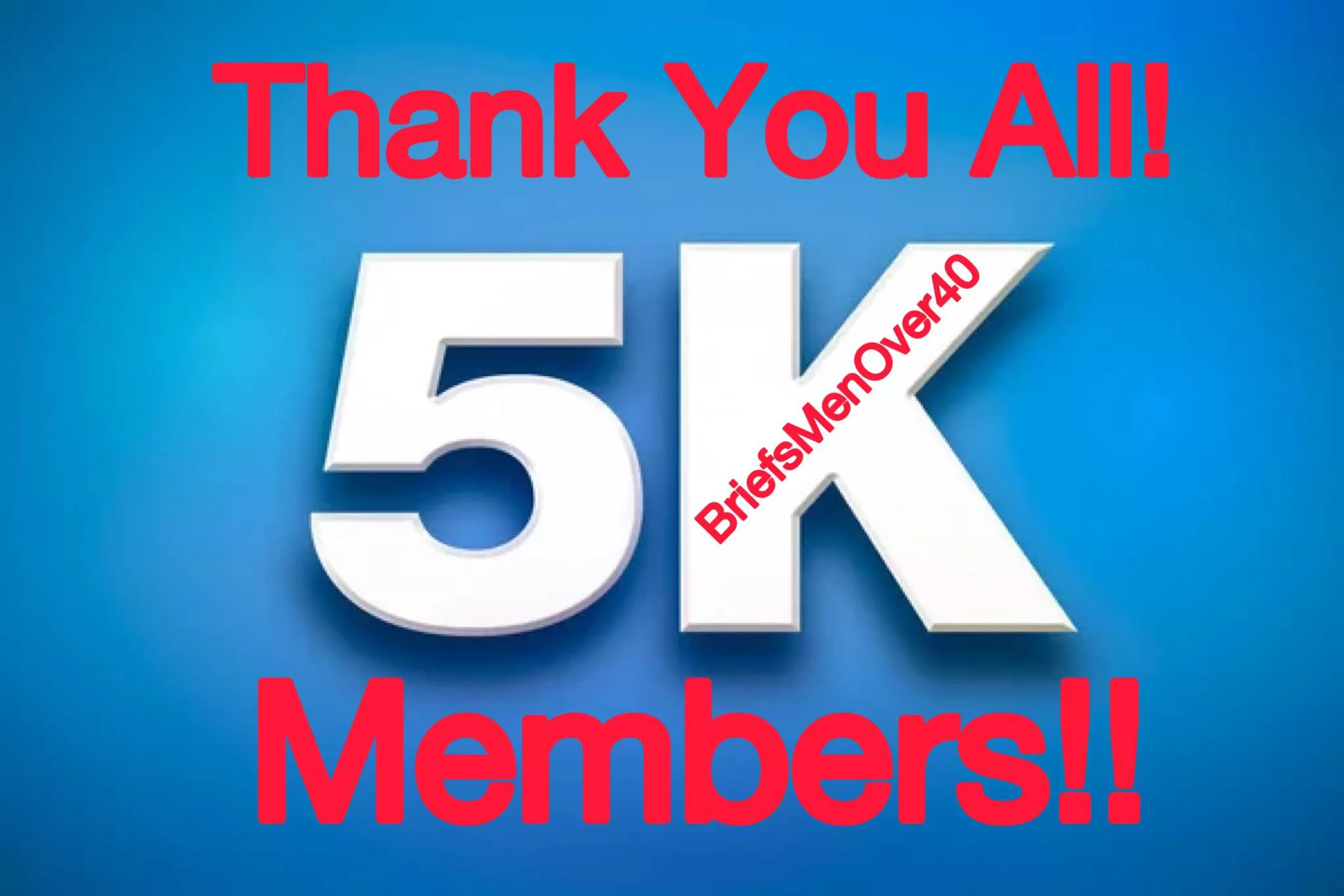 Gentlemen, We’ve Hit The 5,000 Mark‼️ Thank You All For Joining And A Special Thank You To Those Who Contribute. You All Look Great In (& out) Your Briefs (& sexy underwear)‼️OVER THE AGE OF 40 IS SEXY!!🎉🥳😘