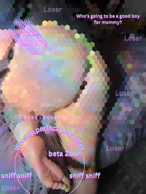 Be a good boy for mommy, let me own your soul and your wallet and I’ll let you sniff my feet. 