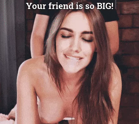 Your childhood best friend was inside the love of your life