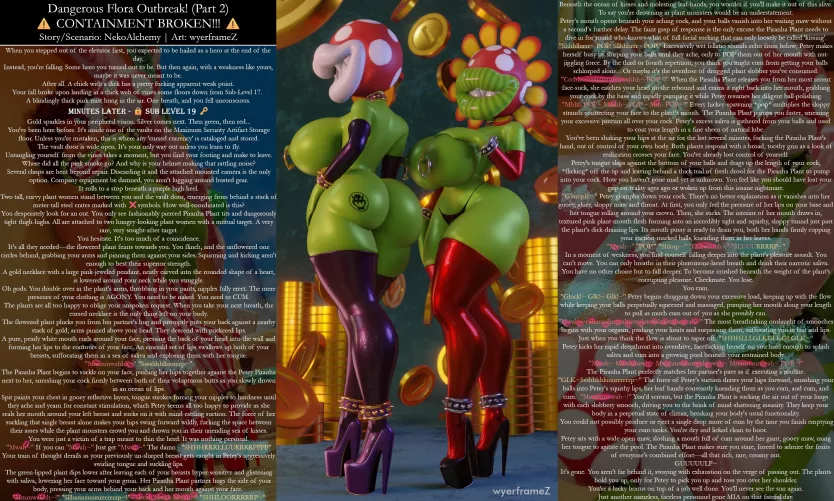 Dangerous Flora Outbreak: Part 2 ⚠️ CONTAINMENT BROKEN ⚠️ [Futa/F/F] [Art:Wyerframez] [Reverse Rape] [Mind Break] [Oral Fixation] [Extreme Kissing] [Sloppy]