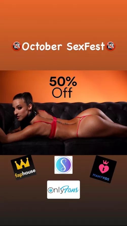 🎃🔞October SexFest🔞🎃         50% OFF on my platform🔥