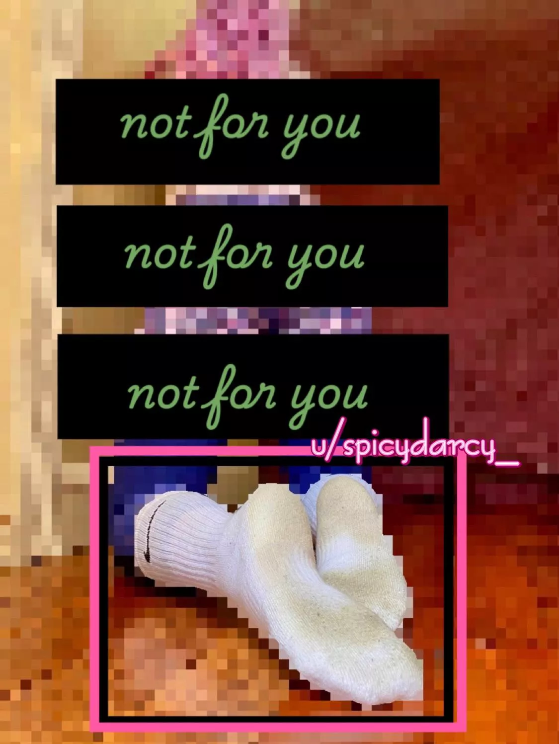 Thank me for adding these black bars , you still get my dirty socks  after all!