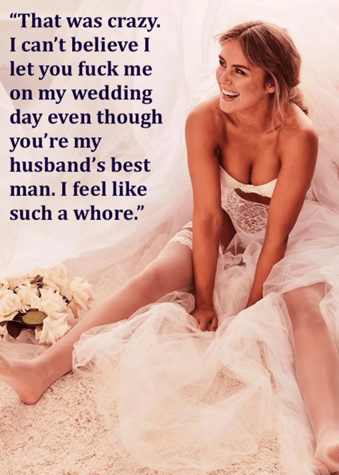 There's nothing wrong with being a whore. Especially on your wedding day.