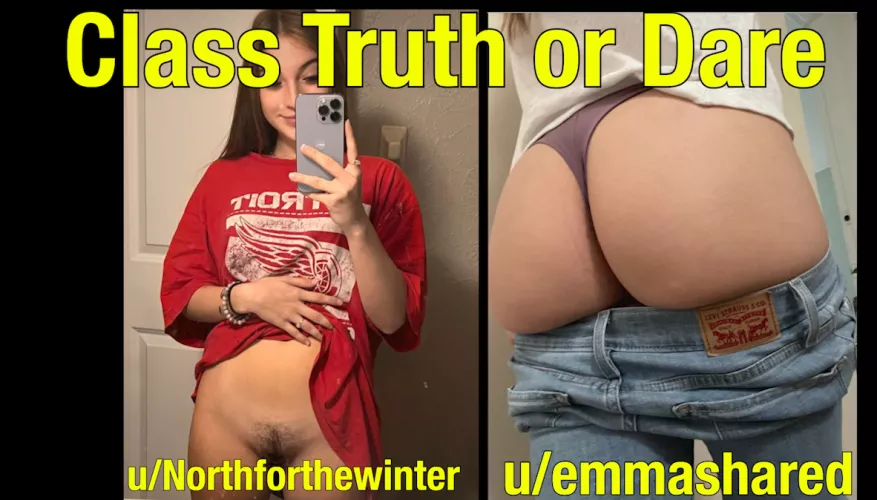 Classmate Truth or Dare pt 9