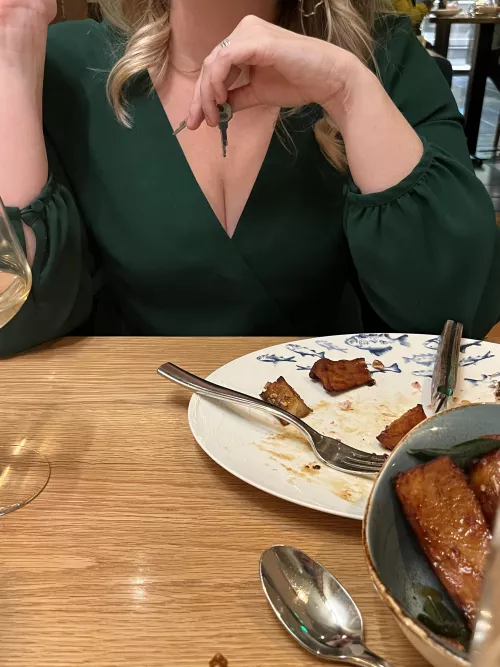 Out at a nice dinner, she teases me