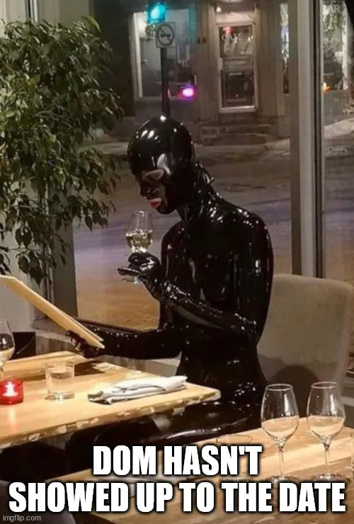 When dom has cold feet.