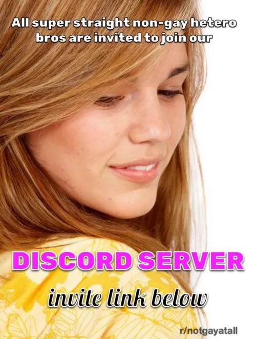Finally!!! Our very own not gay Discord Server!