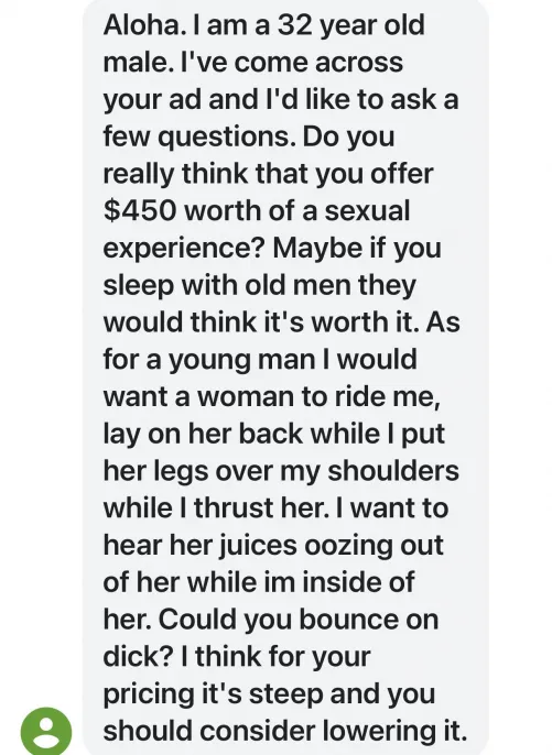 Prospective client’s first (and only, because I blocked him) message to me.  