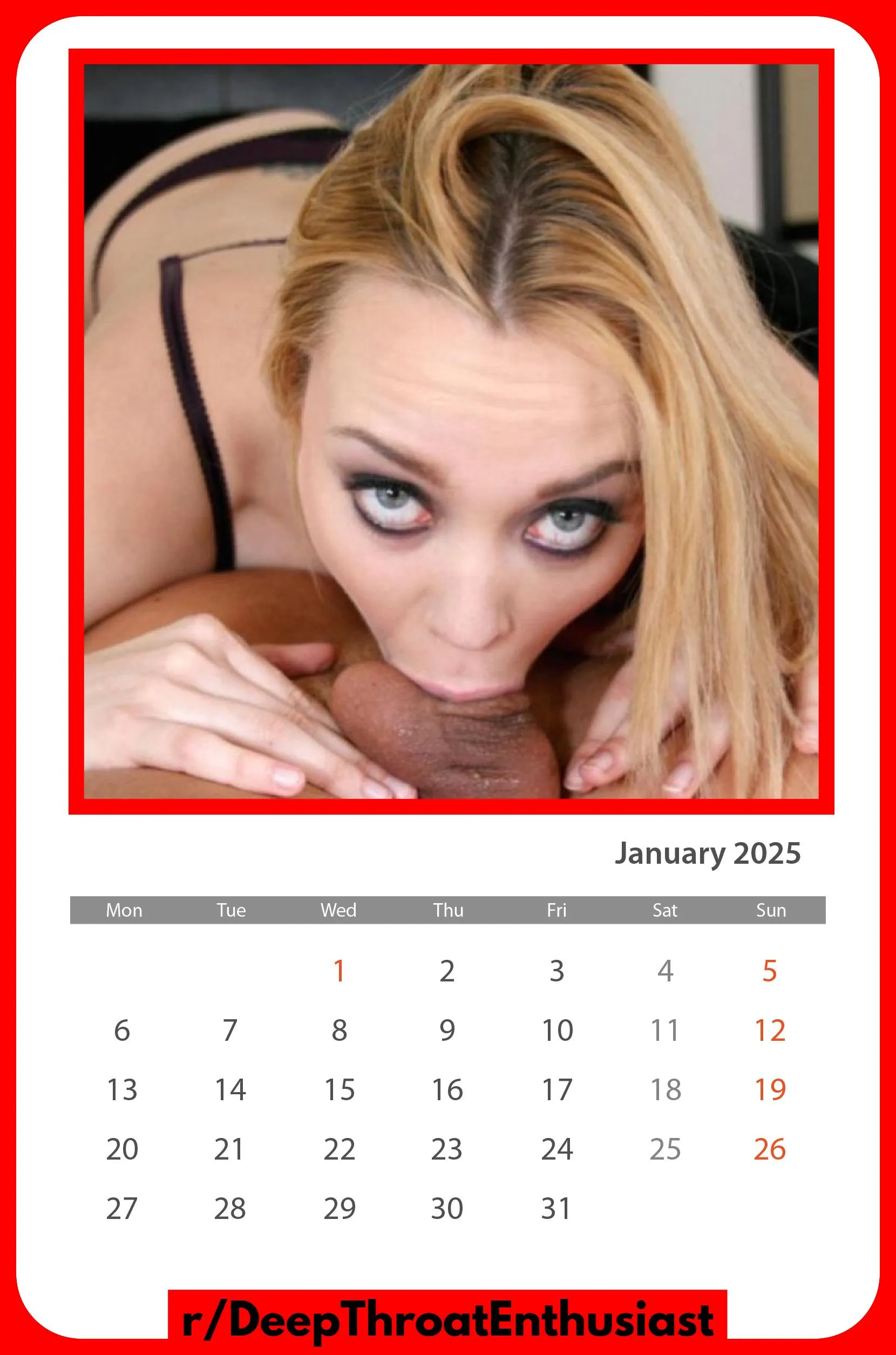 Deep Throat Enthusiast Calendar - January 2025