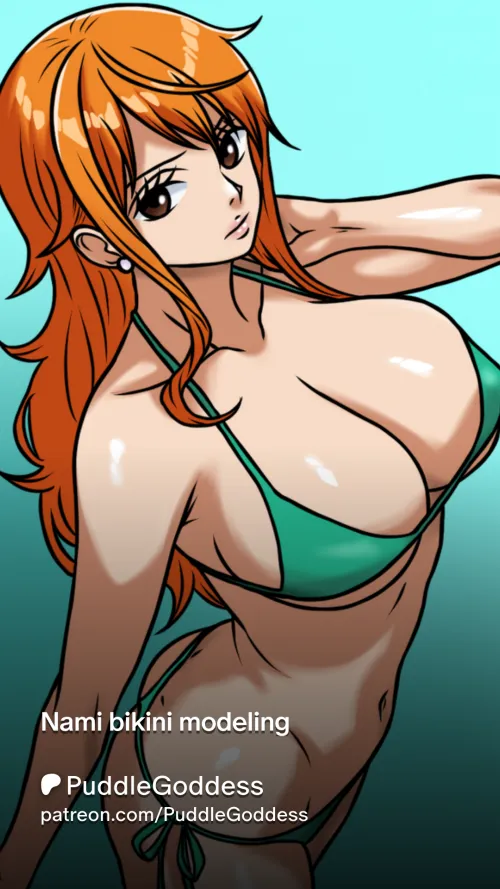 Nami bikini modeling (PuddleGoddess)
