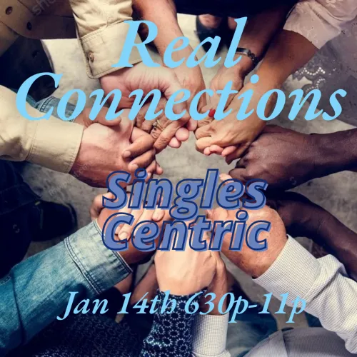 Our first Real Connections for our singles out there! Get your tickets now. This is a pre pay only option. The doors open at 630p (Jan 14th), close at 7p. The workshop goes till 9p and then the space is opened up after for further connecting in what ever