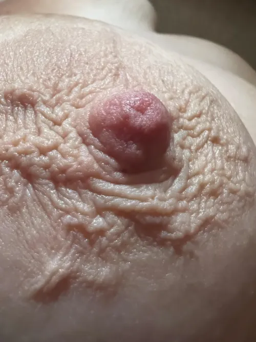 Close up of my big excited areola
