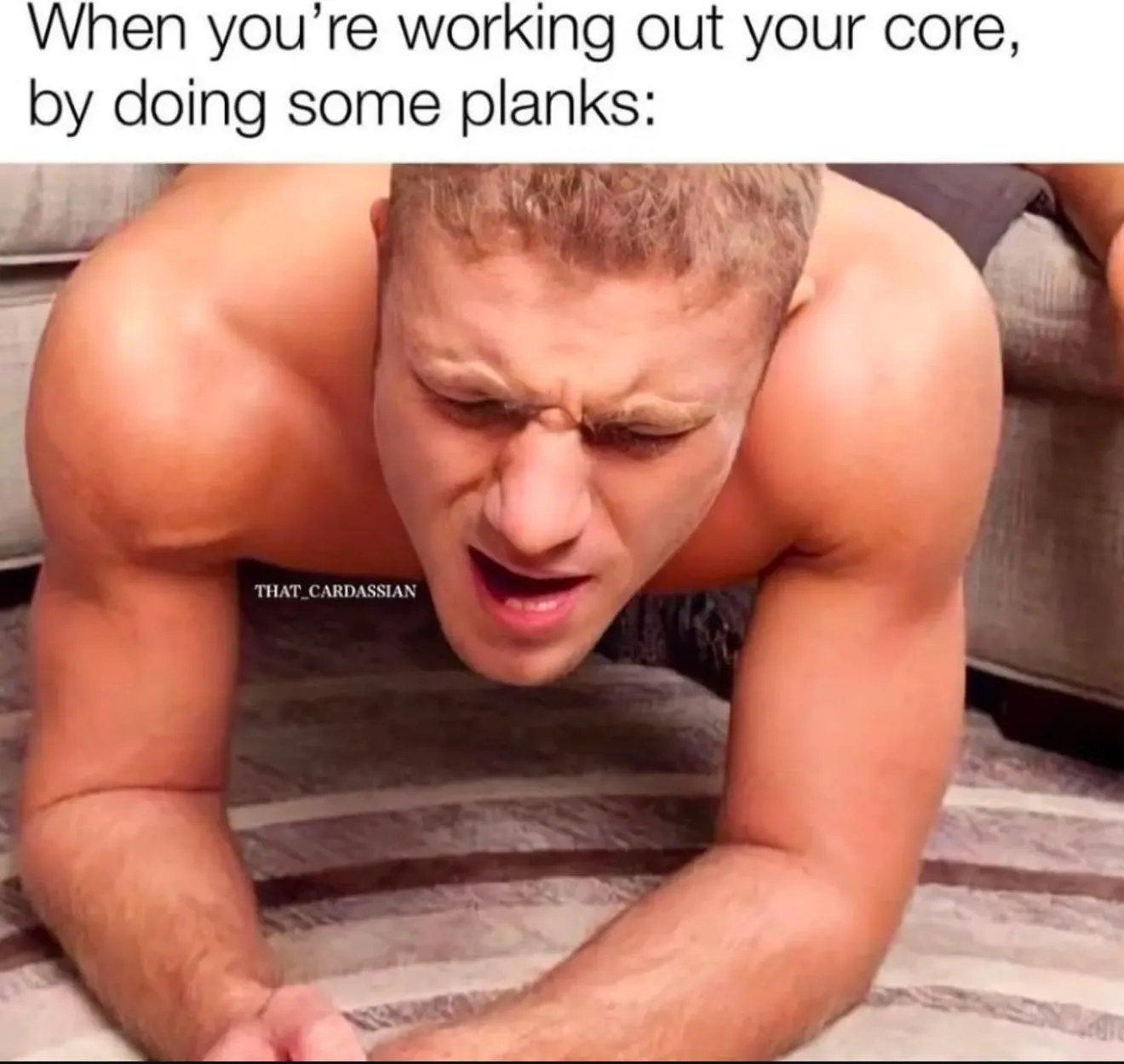 For the abs, bruh!