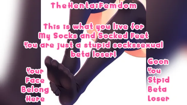 This is what you live for and you know that! You are just a little sockssexual beta loser baby! SocksAreEverything2 on ImageFap