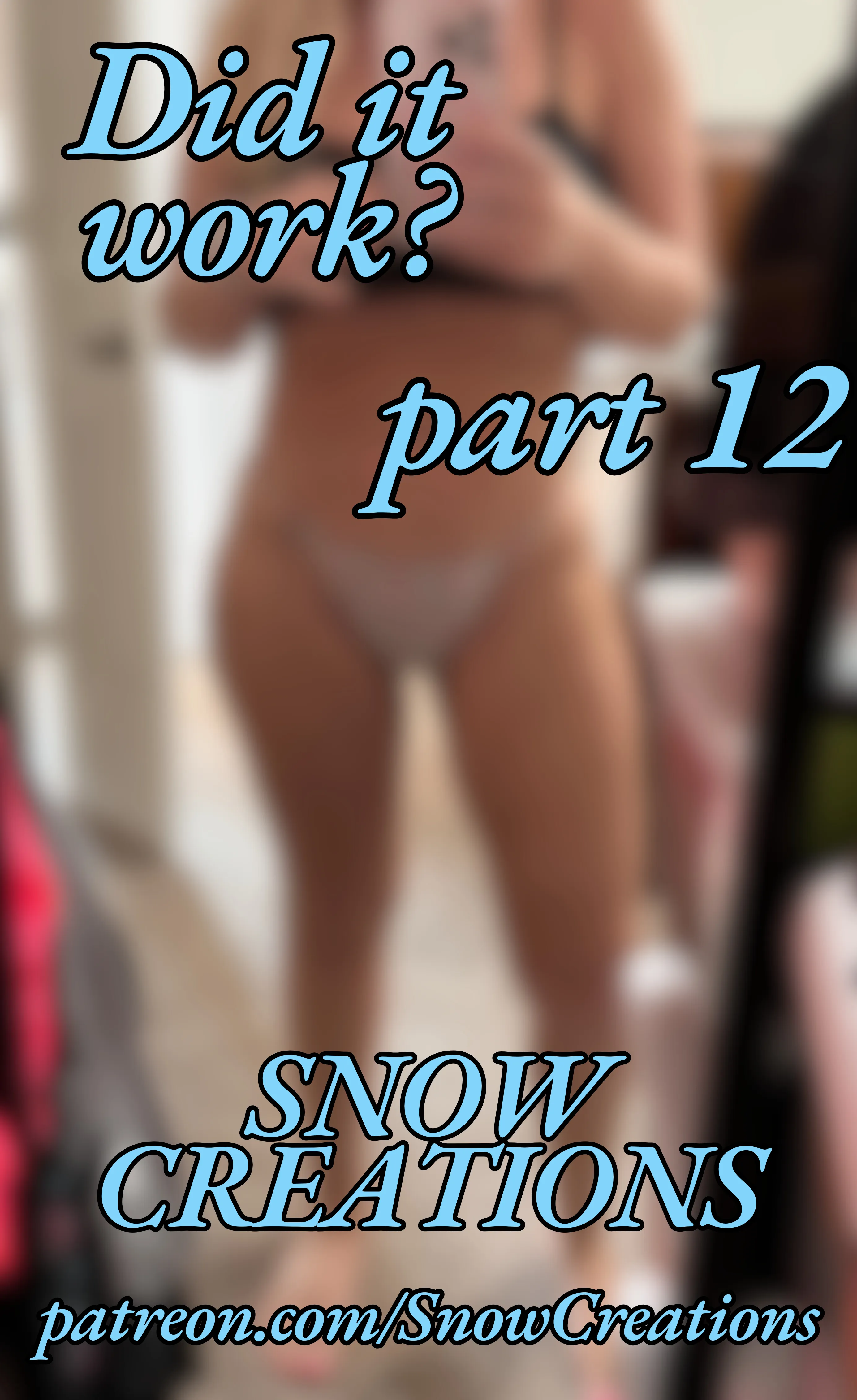 Did it work? *part 12*