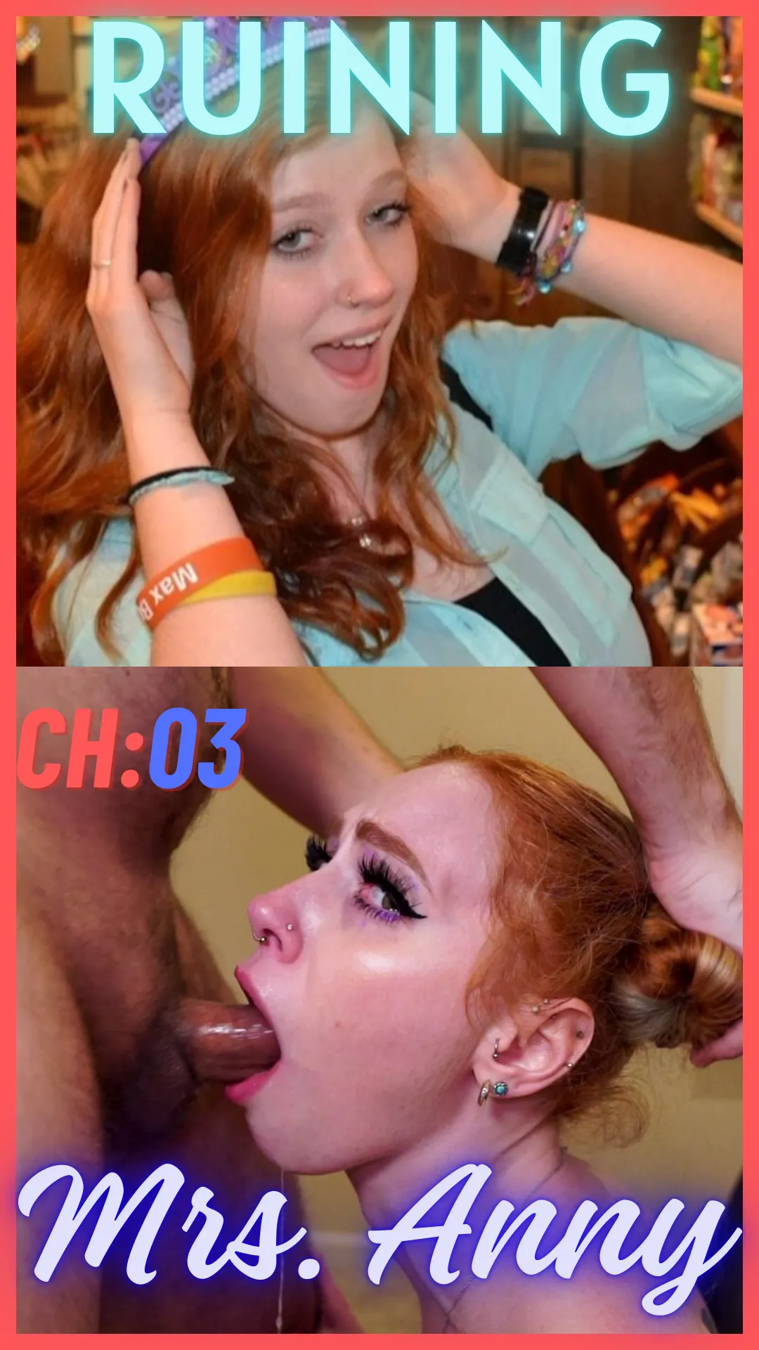 Ruining Mrs. Anny — Ch. 03