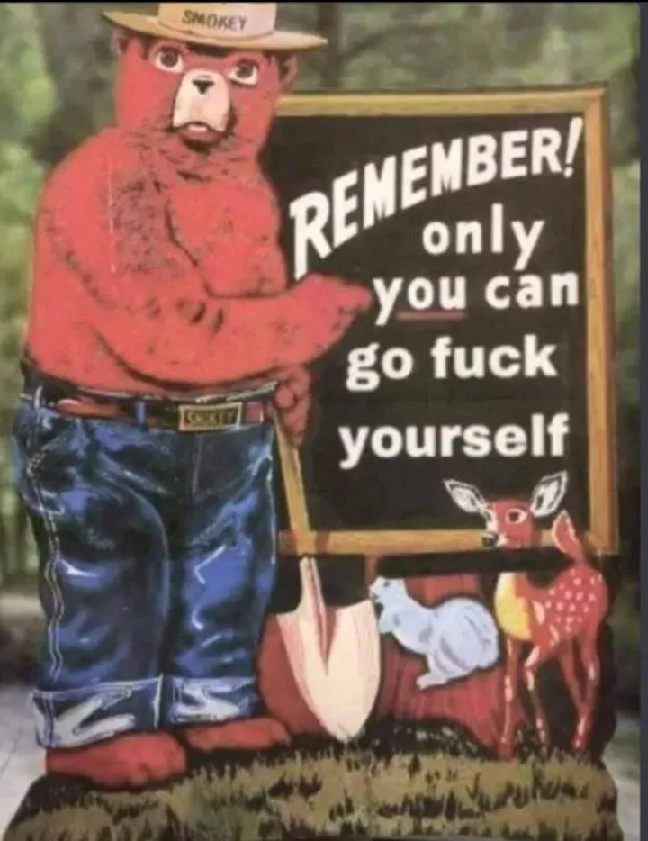 A PSA from Smokey Bear: